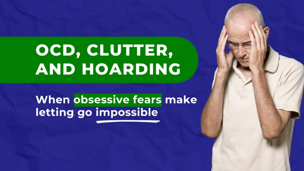 Hero image for blog about ocd and hoarding, showing emotional distress linked to obsessive fears and clutter.